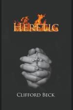Heretic - The Life of A Witch Hunter af Clifford Beck