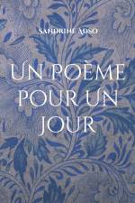 Un Poème pour Un Jour af Sandrine Adso