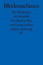 Blödmaschinen af Markus Metz