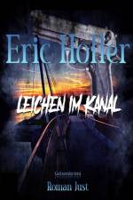 Eric Holler: Leichen im Kanal af Roman Just