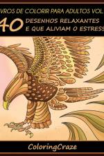 Livros de colorir para adultos vol. 4 af Coloringcraze
