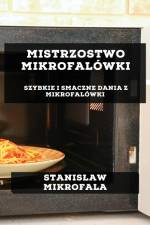 Mistrzostwo Mikrofalówki af Stanis¿aw Mikrofala