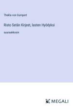 Risto Setän Kirjeet, lasten Hyödyksi af Thekla von Gumpert