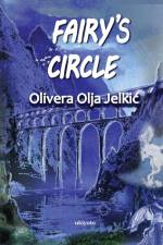 Fairy's Circle af Olivera Olja Jelki¿