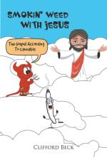 Smokin' Weed With Jesus af Clifford Beck