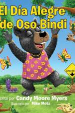 El Día Alegre de Oso Bindi af Candy Moore Myers