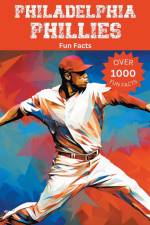 Philadelphia Phillies Fun Facts af Trivia Ape