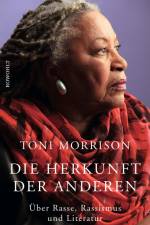 Die Herkunft der anderen af Toni Morrison