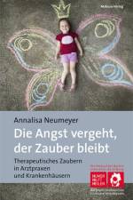 Die Angst vergeht, der Zauber bleibt af Anna-Elisabeth Neumeyer