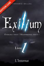 Exilium - Livre 1 : L'Internat (édition luxe) af Frédéric Bellec