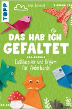 Das hab ich gefaltet af Alice Hornecke
