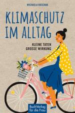 Klimaschutz im Alltag af Michaela Koschak