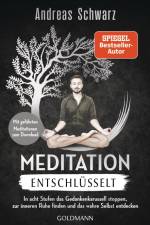 Meditation entschlüsselt af Andreas Schwarz