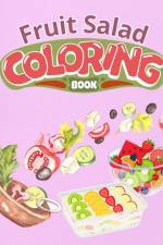 Fruit Salad Coloring Book af Thy Nguyen