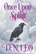 Once Upon a Spirit af D. N. Leo