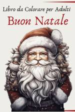 Buon Natale - Libro da Colorare per Adulti af Wonderful Press