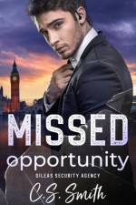 Missed Opportunity af C. S. Smith