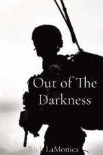Out of The Darkness af Rich Lamonica