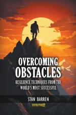 Overcoming Obstacles af Stan Barren