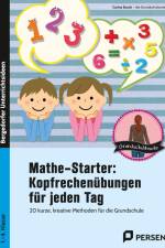 Mathestarter - Kopfrechenübungen für jeden Tag af Carina Busch