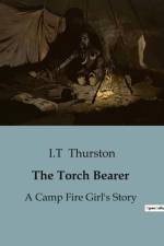 The Torch Bearer af I. T Thurston