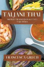 Taljani Thai af Francesca Grech