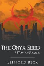 The Onyx Seed af Clifford Beck