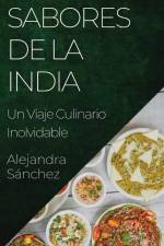 Sabores de la India af Alejandra Sánchez