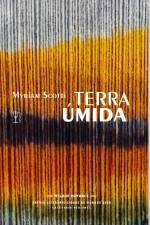 Terra úmida af Myriam Scotti