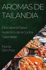 Aromas de Tailandia af Marta Sánchez