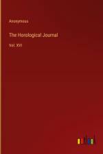 The Horological Journal af Anonymous