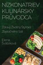 Nízkonatriev Kulinársky Pr¿vodca af Elena ¿Vábiková