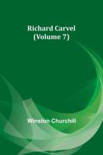 Richard Carvel (Volume 7) af Winston Churchill