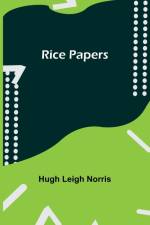 Rice Papers af Hugh Leigh Norris