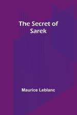 The Secret of Sarek af Maurice Leblanc