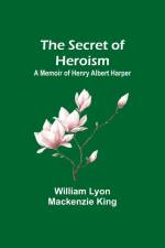 The Secret of Heroism af William Lyon King