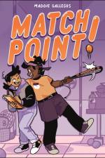 Match Point! af Maddie Gallegos