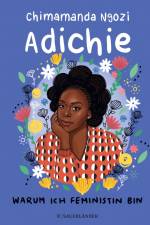 Warum ich Feministin bin af Chimamanda Ngozi Adichie