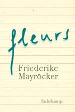 fleurs af Friederike Mayrocker