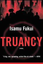 Truancy af Isamu Fukui