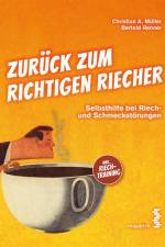 Zurück zum richtigen Riecher af Christian A. Muller