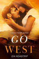 Go West af Dania Mari Hugo