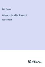 Saaren seikkailija; Romaani af Emil Elenius