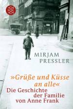 »Grüße und Küsse an alle« af Mirjam Pressler