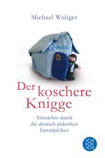 Der koschere Knigge af Michael Wuliger