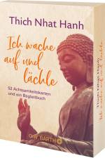 Ich wache auf und lächle af Thich Nhat Hanh