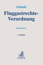 Fluggastrechte-Verordnung af Ronald Schmid