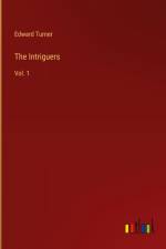 The Intriguers af Edward Turner