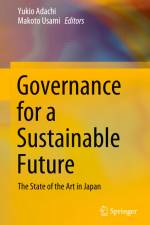 Governance for a Sustainable Future af Makoto Usami