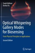 Optical Whispering Gallery Modes for Biosensing af Deshui Yu